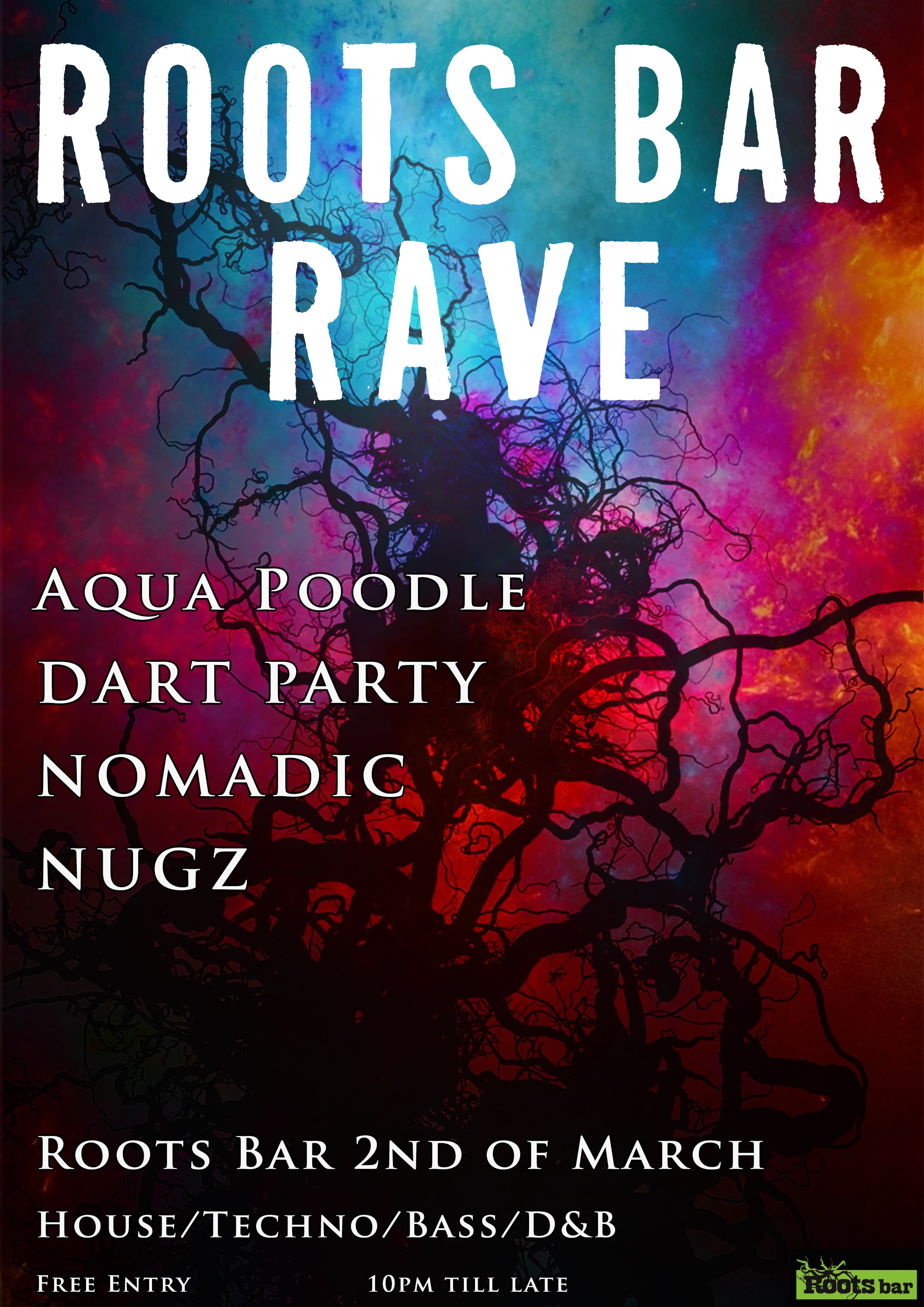 Roots Bar Rave event poster